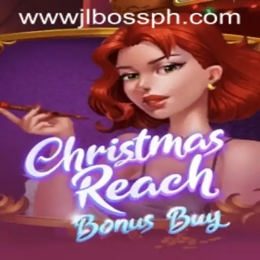 Unwrap the Magic of ChristmasReachBonusBuy: A Festive Adventure with JLBOSS