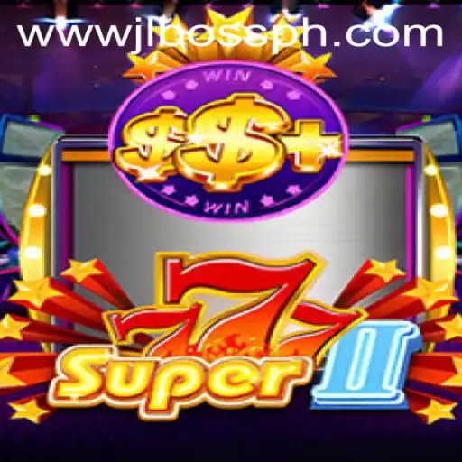 Exploring the Exciting World of Super777II: Mastering the Game with JLBOSS